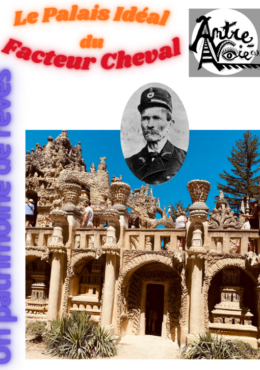 Le Palais idéal du Facteur Cheval