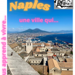 Naples, une ville qui vous apprend à vivre